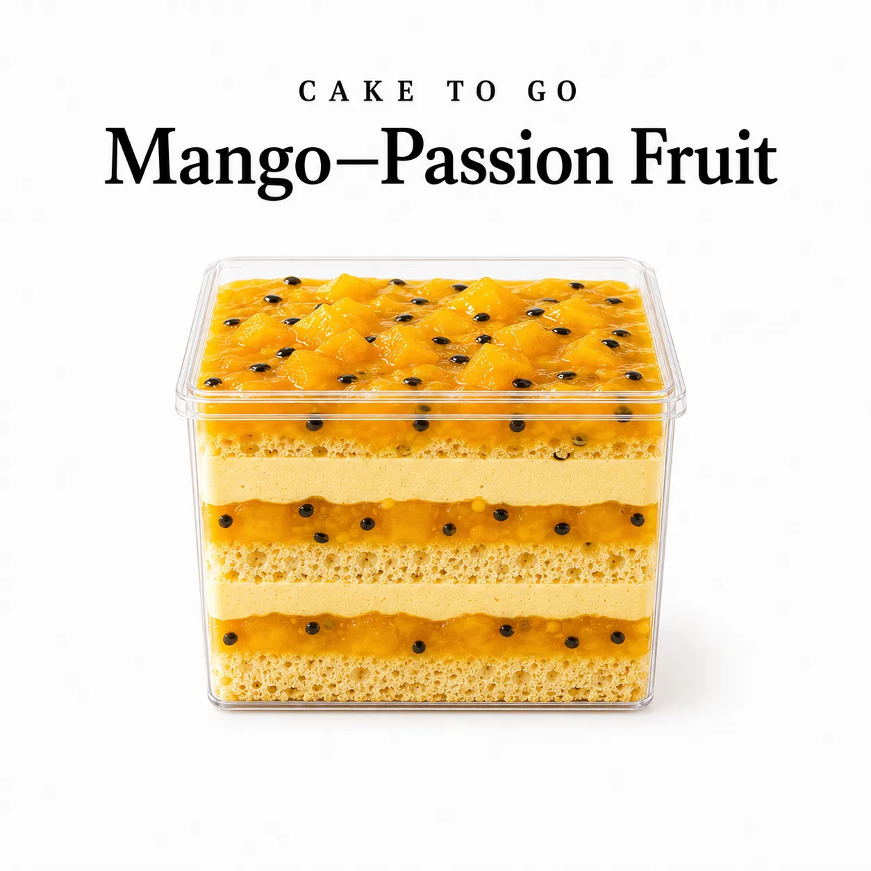 Cake To Go "Mango—Passion Fruit"